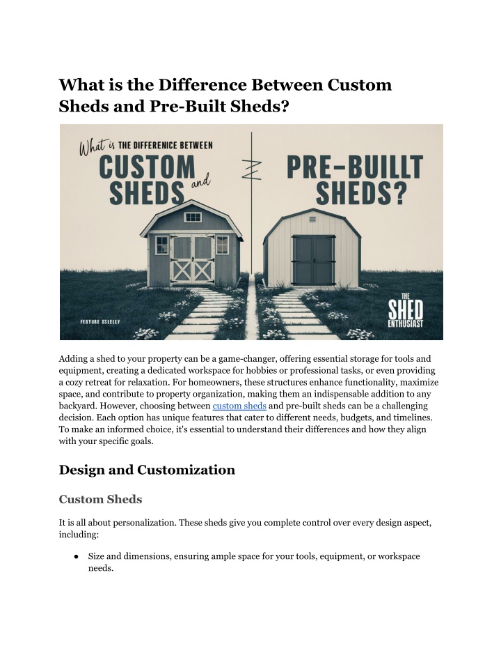 what is the difference between custom sheds n.w