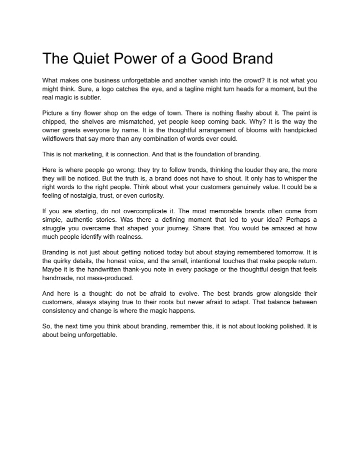 the quiet power of a good brand n.w