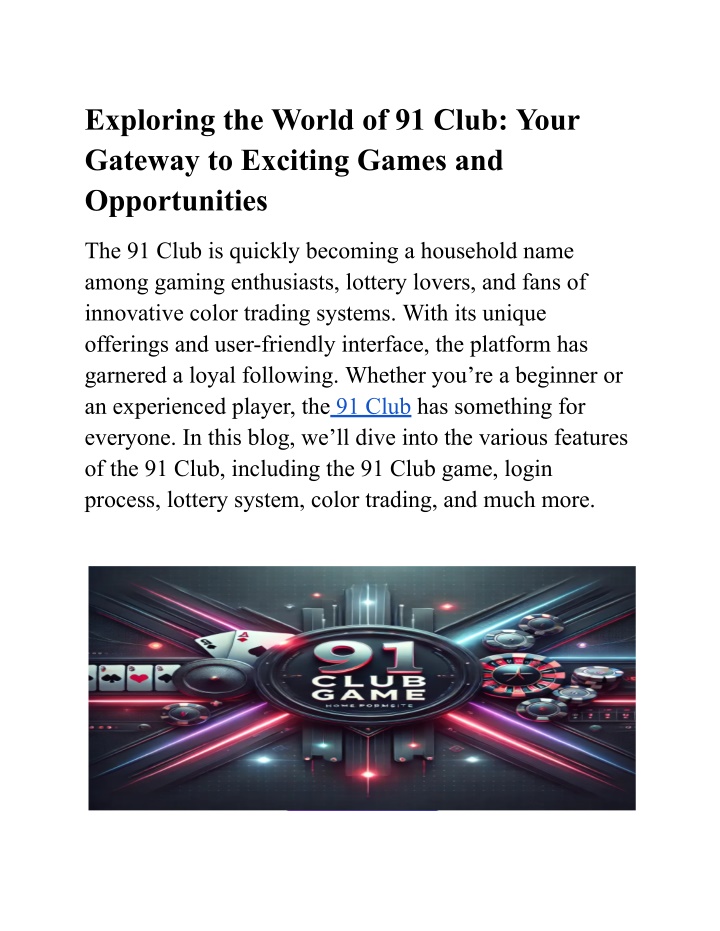 exploring the world of 91 club your gateway n.w