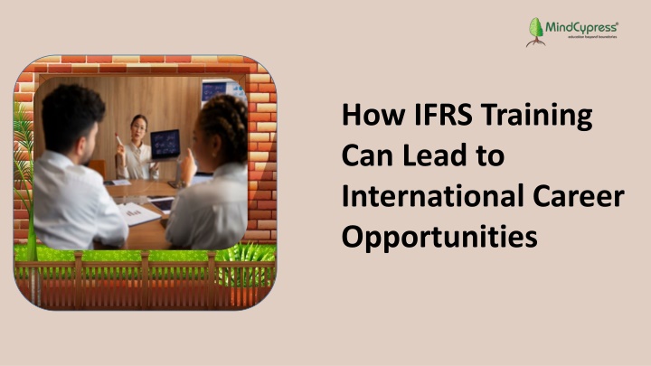 How IFRS Training Can Lead to International Career Opportunities