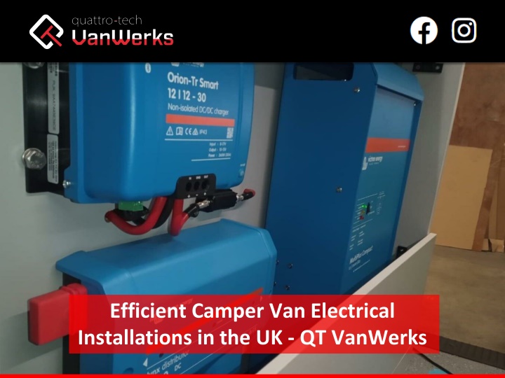 Efficient Camper Van Electrical Installations in the UK - QT VanWerks