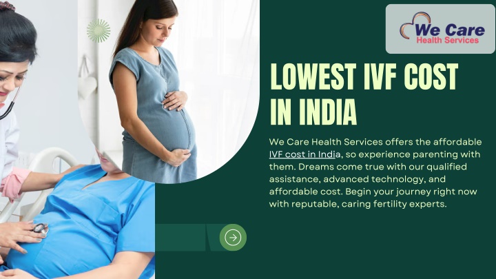 lowest ivf cost in india we care health services n.w