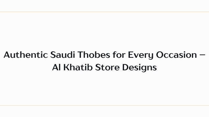 Elevating Elegance The Versatility of Authentic Saudi Thobes by Al Khatib Store