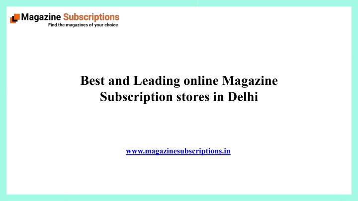 best and leading online magazine subscription n.w