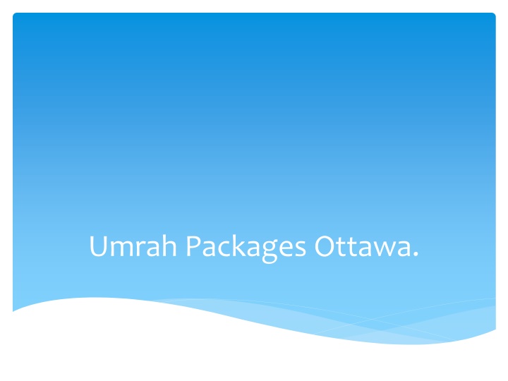 Umrah Packages Ottawa