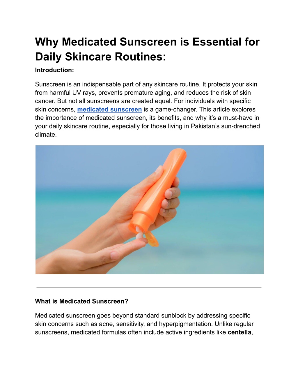 why medicated sunscreen is essential for daily l.w