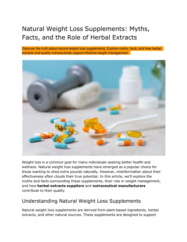 Natural Weight Loss Supplements - Myths, Facts, and the Role of Herbal Extracts