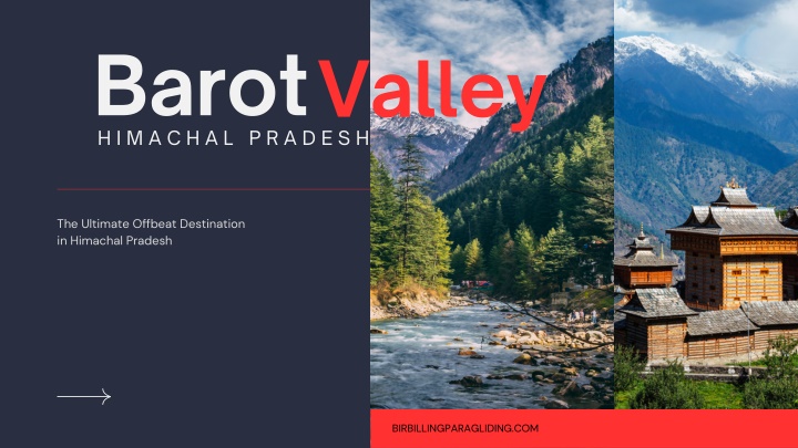 barot valley h i m a c h a l p r a d e s h n.w
