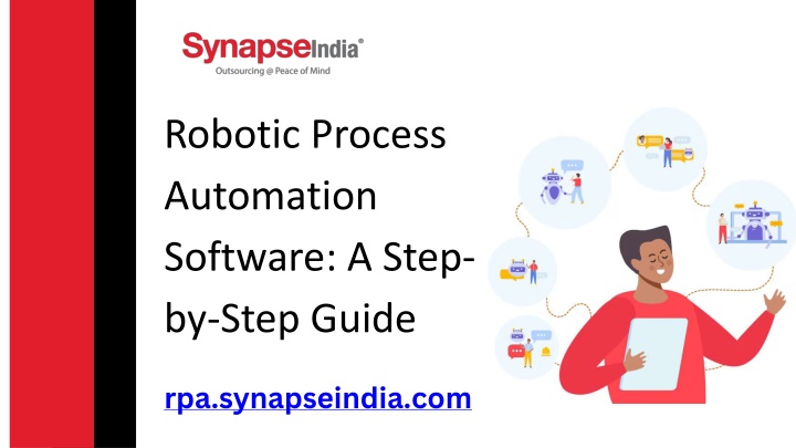 Tailored RPA Software to Optimize Business Processes