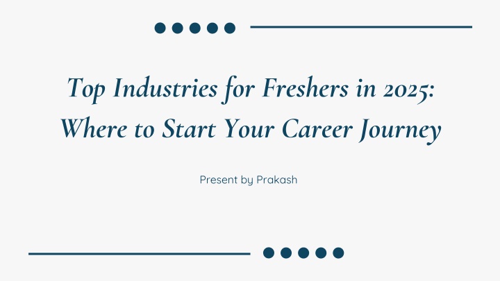 top industries for freshers in 2025 where n.w
