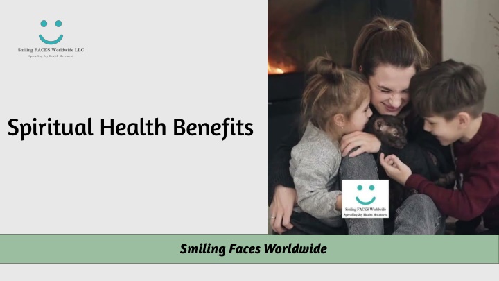 Benefits of Spiritual Health- Smiling Faces Worldwide