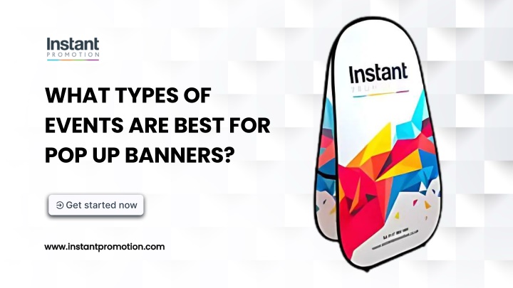 What kinds of events are most suitable for pop up banners?