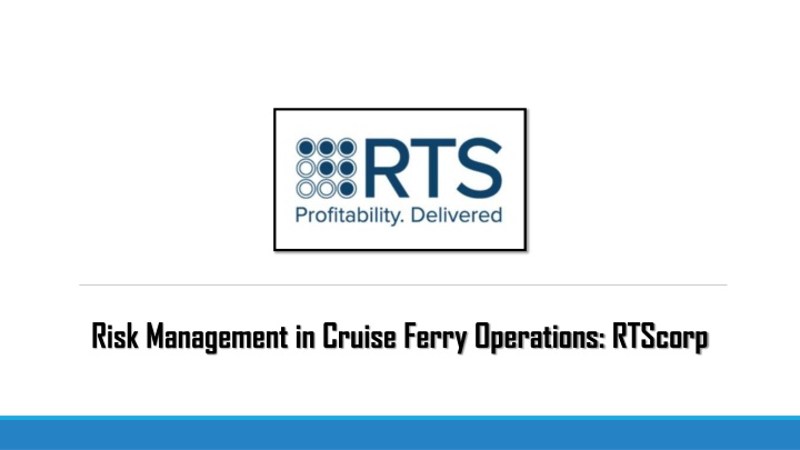 Risk Management in Cruise Ferry Operations RTScorp