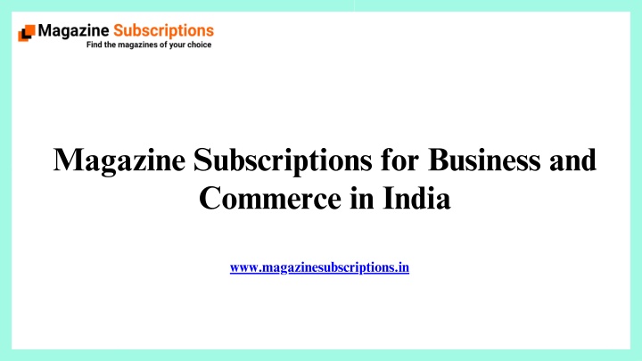 magazine subscriptions for business and commerce n.w