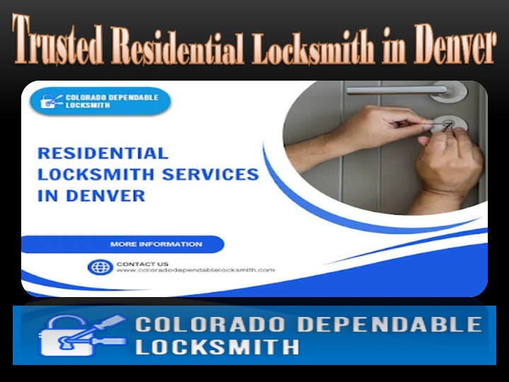 Trusted Residential Locksmith in Denver