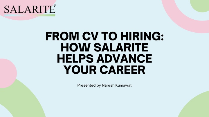 from cv to hiring how salarite helps advance your n.w