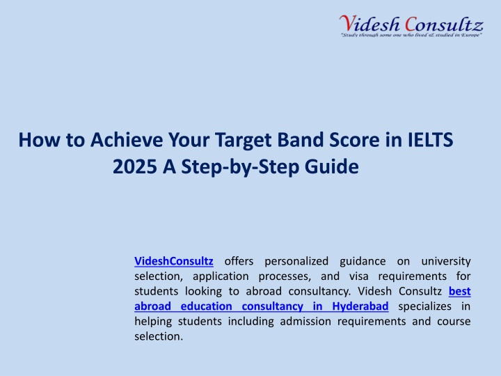 How to Achieve Your Target Band Score in IELTS 2025 A Step-by-Step Guide
