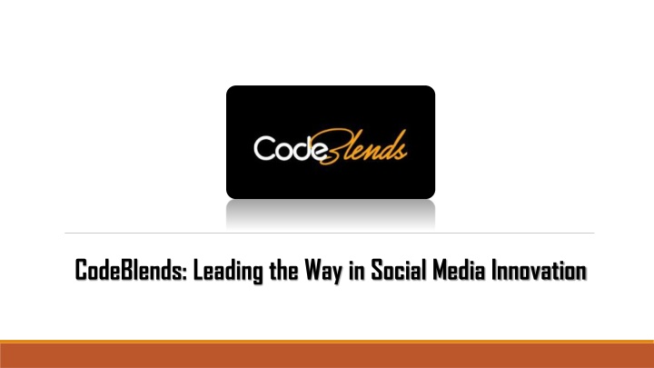 CodeBlends Leading the Way in Social Media Innovation