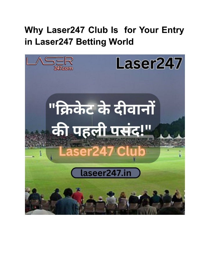 why laser247 club is for your entry in laser247 n.w