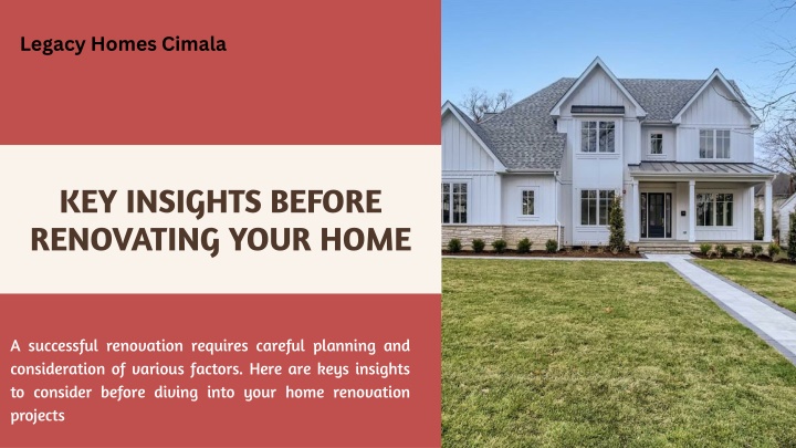 Key Insights Before Renovating Your Home- Legacy Homes Cimala