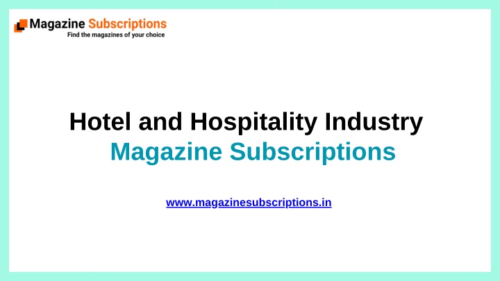 hotel and hospitality industry magazine n.w