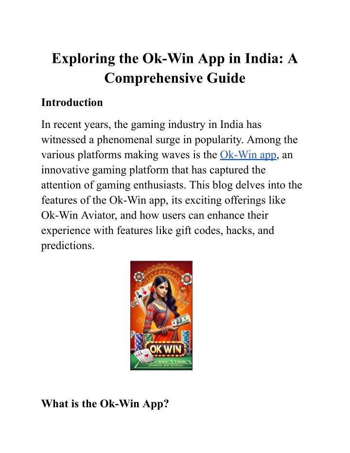 exploring the ok win app in india a comprehensive n.w