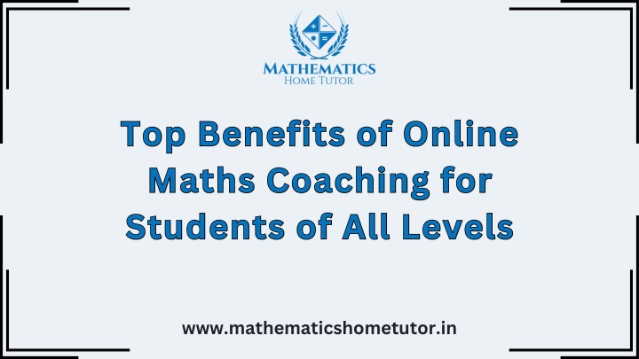 top benefits of online maths coaching n.w