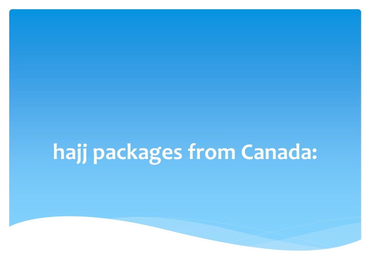 hajj packages from canada n.w