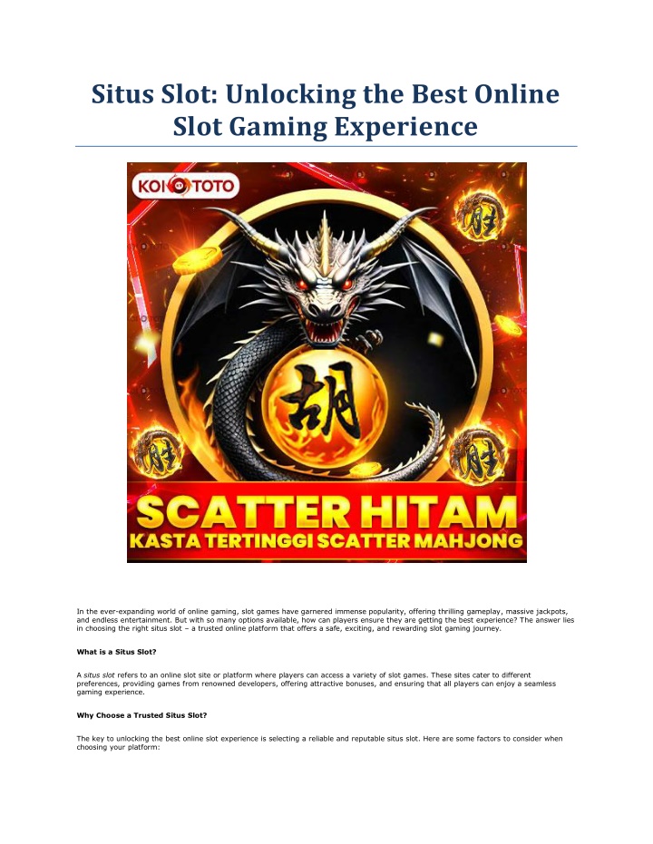 situs slot unlocking the best online slot gaming n.w