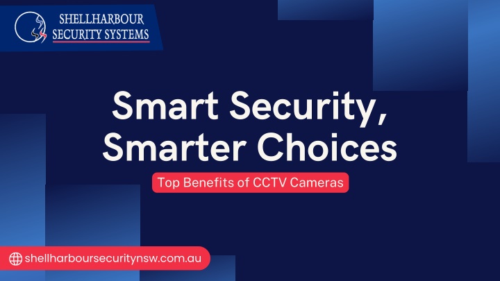 smart security smarter choices top benefits n.w