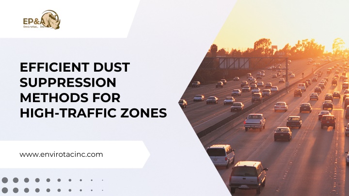 efficient dust suppression methods for high n.w