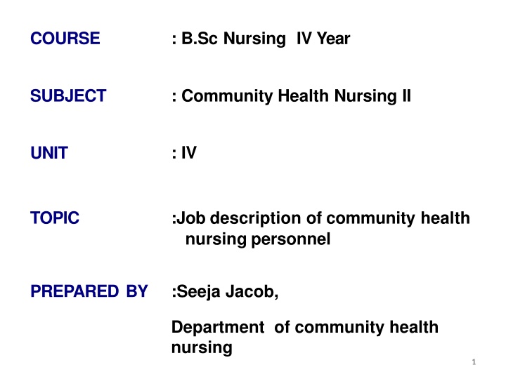 Job Description of Community Health Nursing Personnel