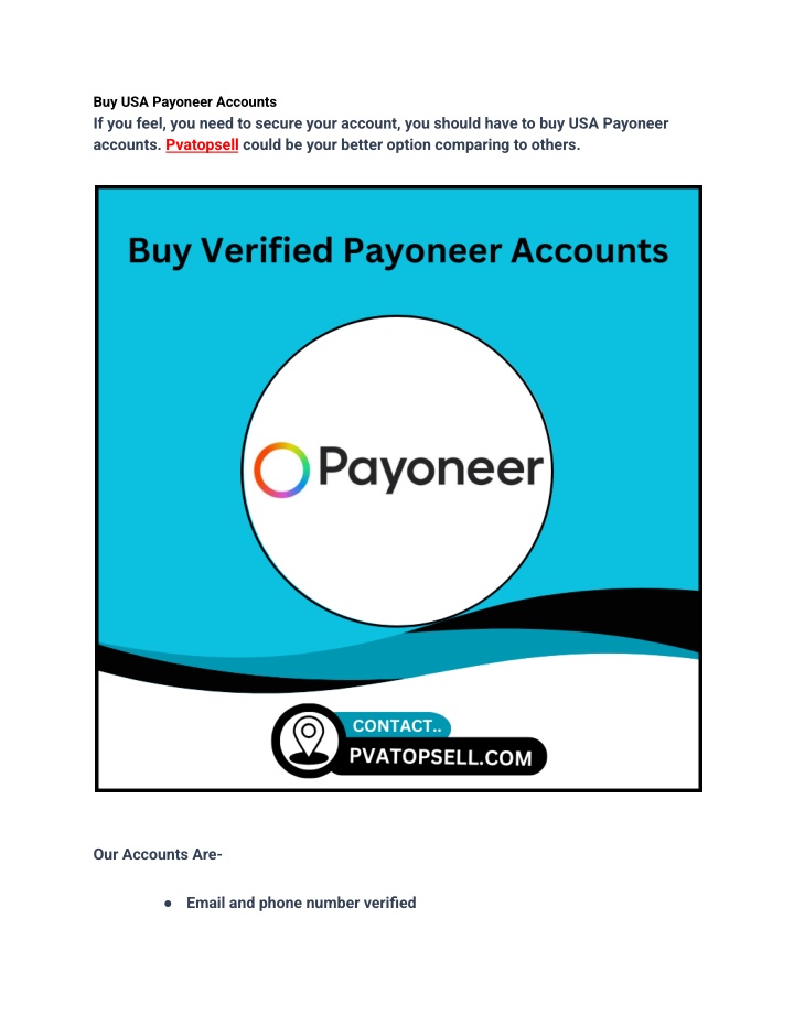 buy usa payoneer accounts if you feel you need n.w