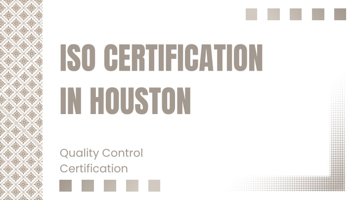 iso certification in houston n.w