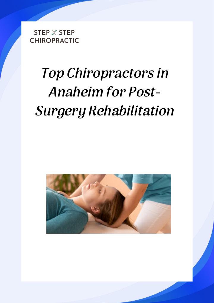 top chiropractors in anaheim for post surgery n.w