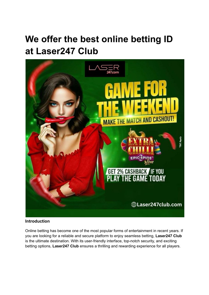 we offer the best online betting id at laser247 n.w