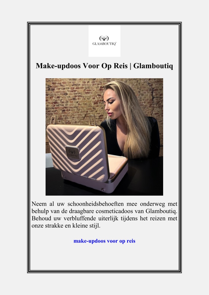 make updoos voor op reis glamboutiq n.w