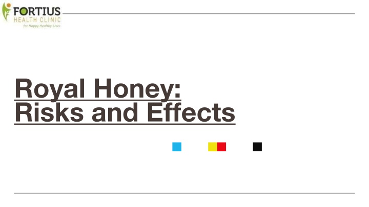 What Does Royal Honey Do Sexually and Dangers Associated