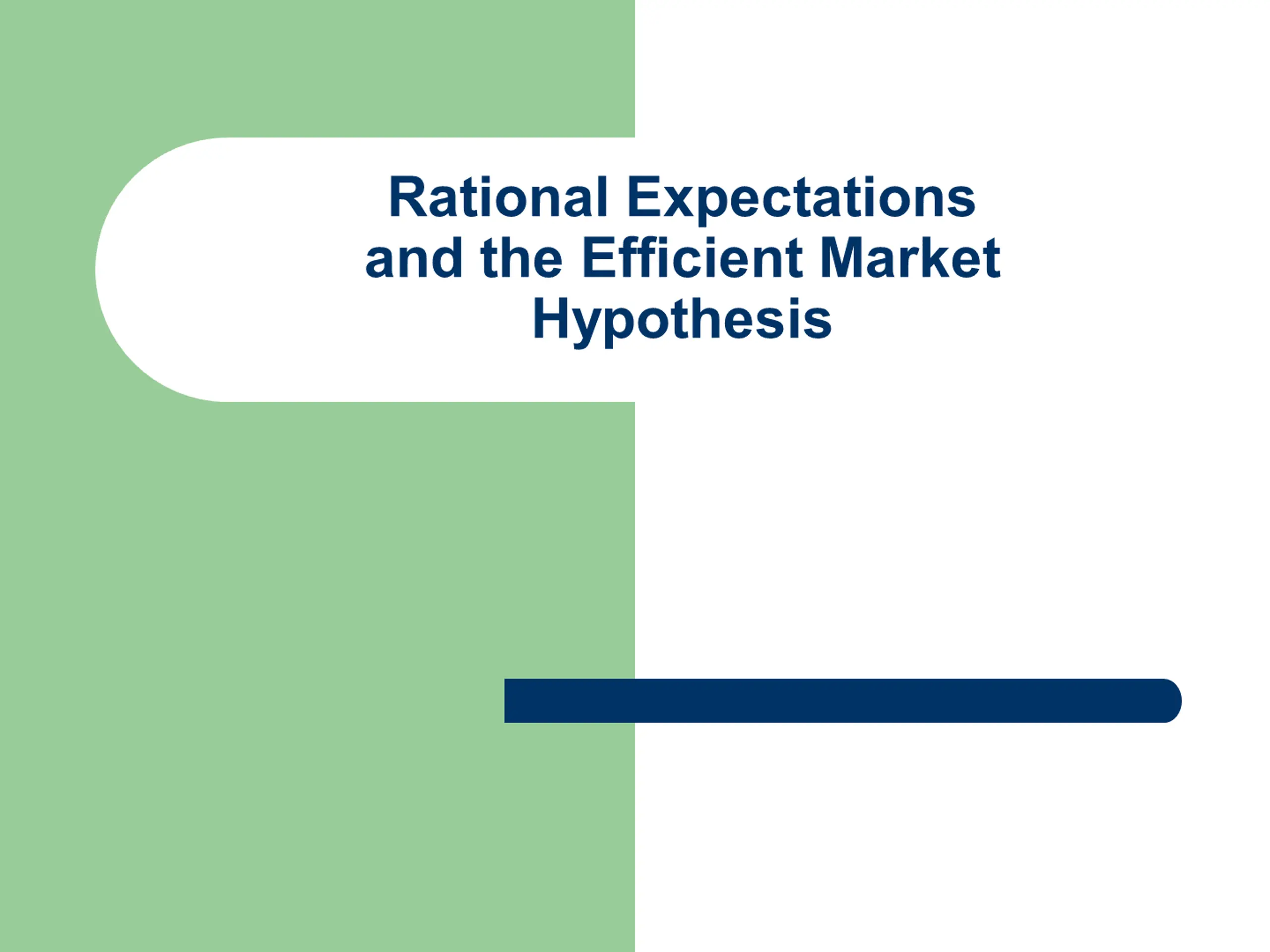 Rational Expectations and the Efficient Market Hypothesis