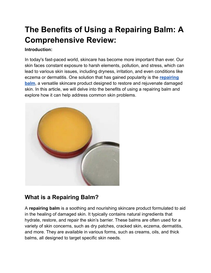 the benefits of using a repairing balm n.w