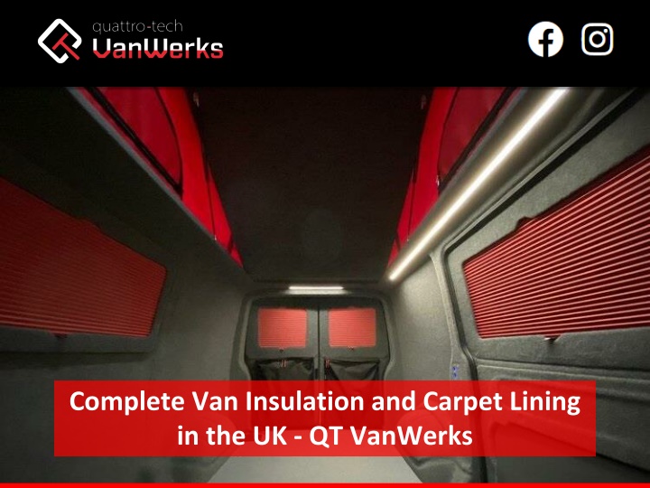 Complete Van Insulation and Carpet Lining in the UK - QT VanWerks