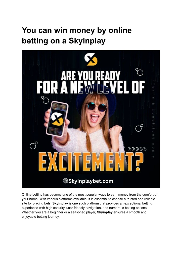 you can win money by online betting on a skyinplay n.w