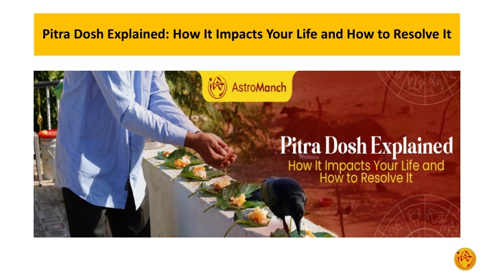 Pitra Dosh Explained How It Impacts Your Life and How to Resolve It