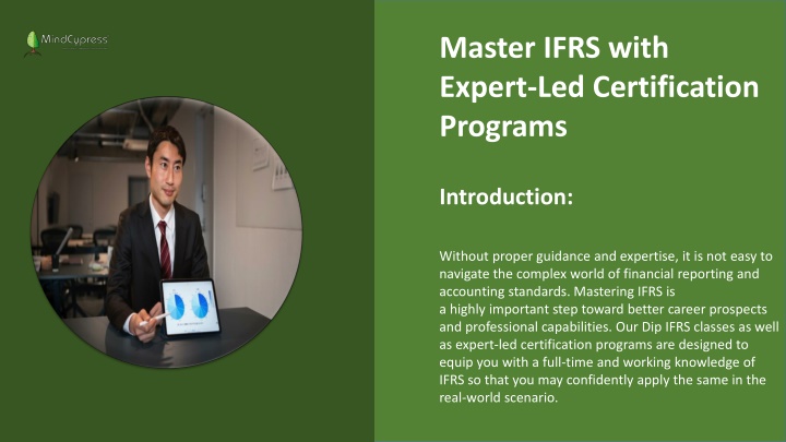 Master IFRS with Expert Led Certification Programs