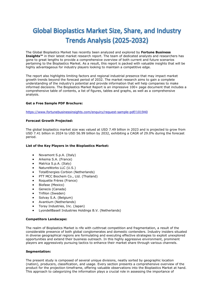 the global bioplastics market has recently been n.w