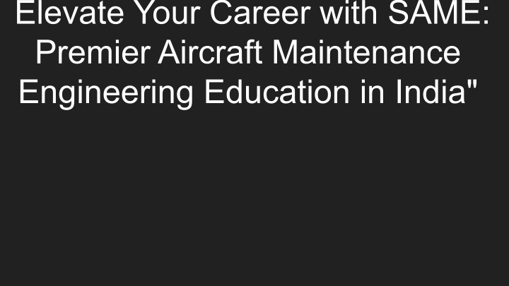 elevate your career with same premier aircraft n.w