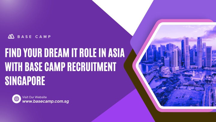 find your dream it role in asia with base camp n.w
