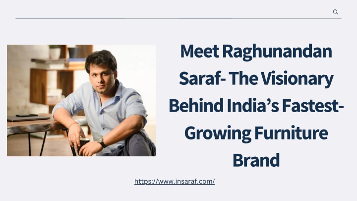 meet raghunandan saraf the visionary behind india n.w