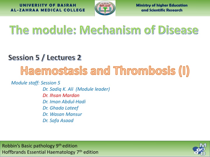 Haemostasis and Thrombosis (I)
