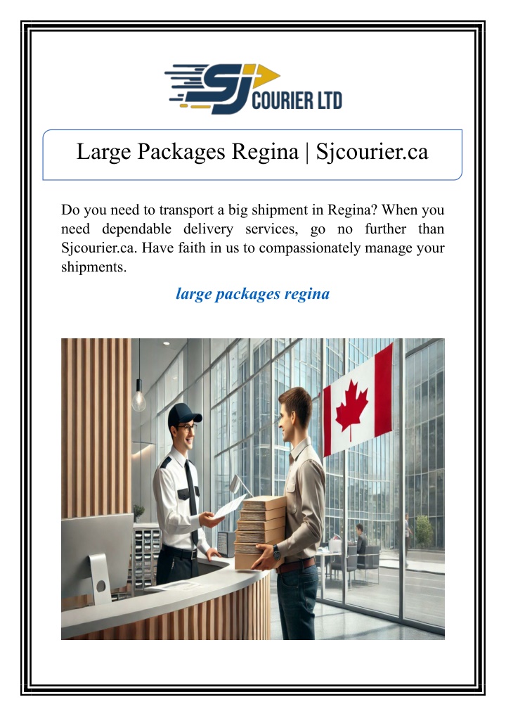 large packages regina sjcourier ca n.w